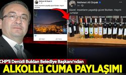 CHP'li Denizli Buldan Belediye Başkanı'ndan "alkollü" cuma paylaşımı