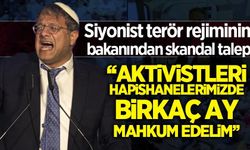 Siyonist Faşist bakan Gvir: Aktivistler, birkaç ay İsrail hapishanelerinde mahkum edilmeli