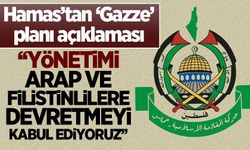 Hamas'tan Gazze planı açıklaması: Yönetimi Arap ve Filistinlilere devretmeyi kabul ediyoruz