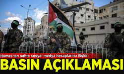 Hamas'tan sahte sosyal medya hesaplarına ilişkin basın açıklaması