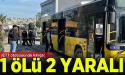 İETT otobüsünde kavga: 1 ölü, 2 yaralı