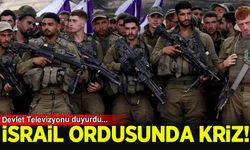 İsrail ordusunda büyük kriz! Devlet televizyonu duyurdu...