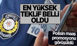 Polisin maaş promosyonu görüşülüyor: İşte en yüksek teklif!