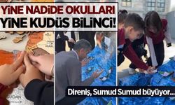 Direniş, Sumud Sumud büyüyor... Yine Nadide Okulları, yine Kudüs bilinci!