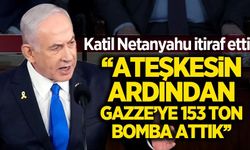 Katil Netanyahu ateşkesi nasıl ihlal ettiklerini gerine gerine anlattı: 153 ton bomba attık