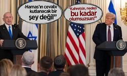 Trump'tan Netanyahu'ya: Kahretsin neden her zaman böyle olumsuzsun?