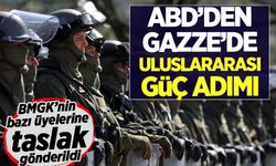 Axios: ABD, 'Gazze’de uluslararası güç'  için adım attı; bazı BMGK üyelerine taslağı gönderdi