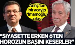 Arınç: İmamoğlu adaylığını açıklamasa tutuklanmazdı