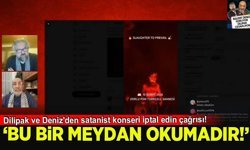 Dilipak ve Deniz'den satanist konseri iptal edin çağrısı!