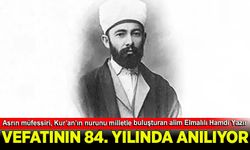 Elmalılı Hamdi Yazır vefatının 84. Yılında anılıyor