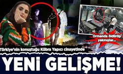 Türkiye'nin konuştuğu Kübra Yapıcı cinayetinde yeni gelişme!