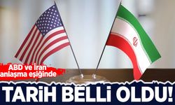 ABD ve İran anlaşma eşiğinde: Tarih belli oldu
