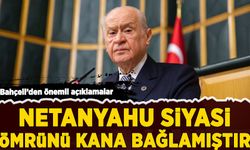 Devlet Bahçeli'den önemli açıklamalar: Netanyahu, siyasi ömrünü kana bağlamıştır