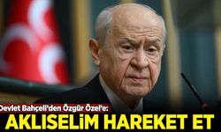 Devlet Bahçeli'den Özgür Özel'e: Aklıselim hareket et