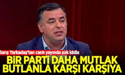 Barış Yarkadaş'tan canlı yayında şok iddia: Bir parti daha mutlak butlanla karşı karşıya!