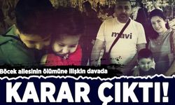 Türkiye'nin konuştuğu Böcek ailesi davasında karar çıktı!