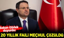 Bakan Gürlek duyurdu: 20 yıllık faili meçhul çözüldü!