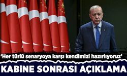 Cumhurbaşkanı Erdoğan: Her türlü senaryoya karşı kendimizi hazırlıyoruz