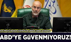 İran Meclis Başkanı Kalibaf'tan dikkat çeken açıklama: ABD'ye güvenmiyoruz!