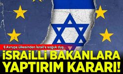 Siyonist işgalcilere ve İsrailli bakana altı ülkeden ortak yaptırım
