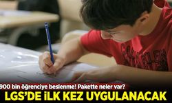 LGS’de ilk kez uygulanacak! 900 bin öğrenciye beslenme! Pakette neler var?