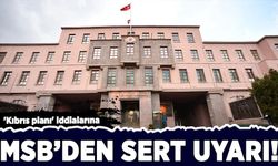 BM'nin 'Kıbrıs planı' iddialarına MSB'den sert tepki