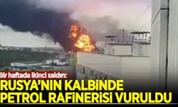 Rusya'nın kalbinde petrol rafinerisi vuruldu!