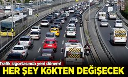 Trafik sigortasında yeni dönem! Her şey kökten değişecek