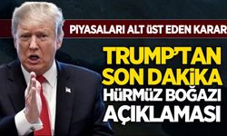 Trump'tan piyasaları altüst eden Hürmüz kararı!