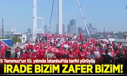 15 Temmuz Şehitler Köprüsü'nde "İrade Bizim, Zafer Bizim" yürüyüşü düzenlendi