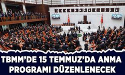 TBMM'de 15 Temmuz Demokrasi ve Milli Birlik Günü anma programı düzenlenecek