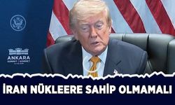 Trump: İran nükleere sahip olmamalı