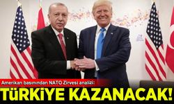 Amerikan basınından NATO Zirvesi analizi: Kazanan Türkiye olacak