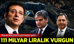 Rüşvet dekontlarını görmezden geldi! Yolsuzluk soruşturmasında 111 milyar liralık vurgun