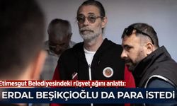 Müteahhit, Etimesgut Belediyesindeki rüşvet ağını anlattı: Erdal Beşikçioğlu da para istedi