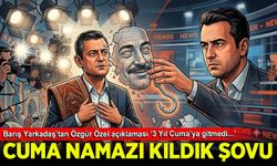 Cuma Namazı kıldık şovu yapan Özgür Özel’i Barış Yarkadaş yalanladı