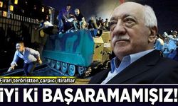Firari teröristten çarpıcı itiraflar: İyi ki başaramamışız!