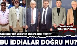 Gazeteci Fatih Selek'ten akıllara zarar ifadeler: Bu iddialar doğru mu?