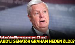 Ankara'dan Kiev'e uzanan son 72 saat! ABD'li Senatör Graham neden öldü?