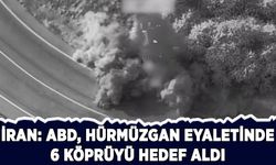 İran: ABD, dünden bu yana Hürmüzgan eyaletinde 6 köprüyü hedef aldı