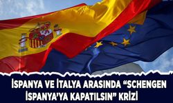 İspanya ve İtalya arasında 'Schengen İspanya'ya kapatılsın' krizi