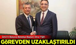 İzmir'in Balçova Belediye Başkanı Onur Yiğit görevden uzaklaştırıldı