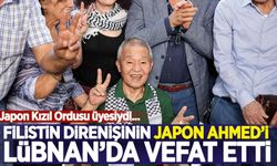 Filistin direnişinin 'Japon Ahmed'i' Lübnan’da vefat etti
