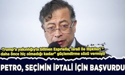 Kolombiya Cumhurbaşkanı Petro, seçimin iptali için başvurdu