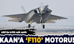 ABD'de kritik eşik aşıldı: KAAN'a F110 motoru!