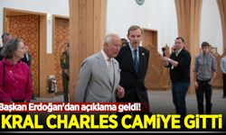 Kral Charles camiye gitti! Başkan Erdoğan'dan açıklama geldi!