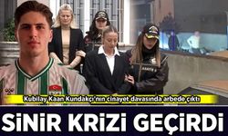 Kubilay Kaan Kundakçı'nın cinayet davasında arbede çıktı: Sinir krizi geçirdi!