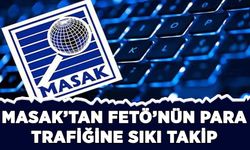 MASAK'tan FETÖ'nün para trafiğine sıkı takip