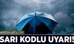 Meteoroloji'den 5 il için sarı kodlu uyarı