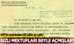 MİT'in arşivinden 93 yıllık sır çıktı: Gizli mektupları böyle açmışlar